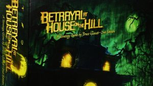 Betrayal at the House on the Hill - Rules, Characters & Scenarios
